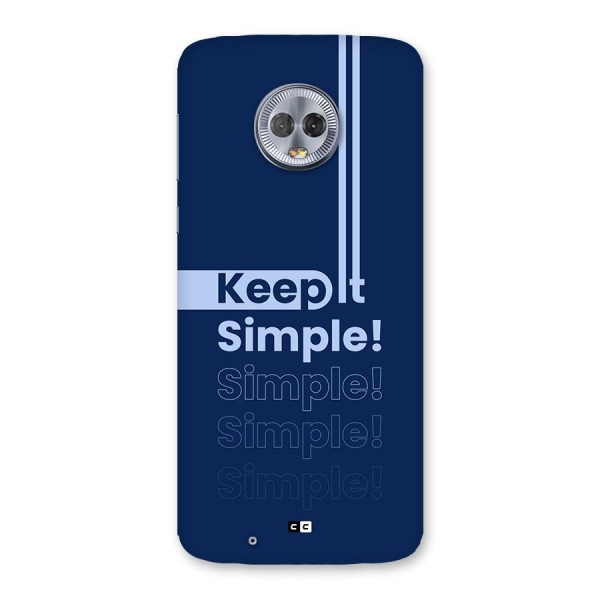 Keep It Simple Back Case for Moto G6