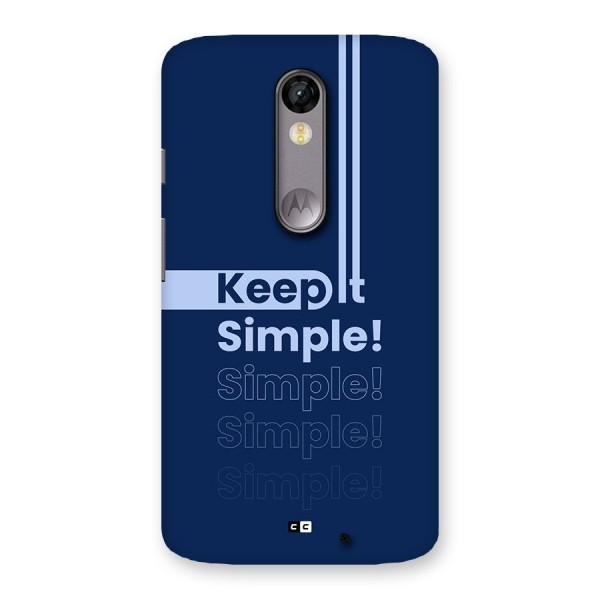 Keep It Simple Back Case for Moto X Force