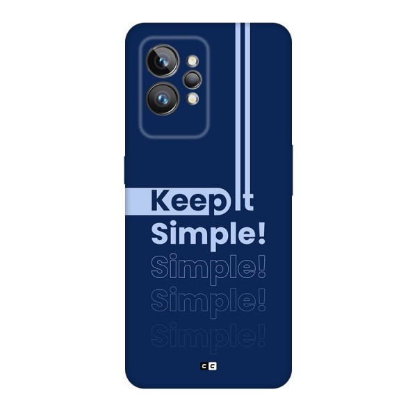 Keep It Simple Back Case for Realme GT2 Pro