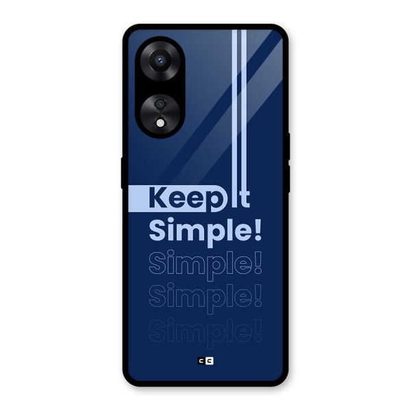 Keep It Simple Glass Back Case for Oppo A78