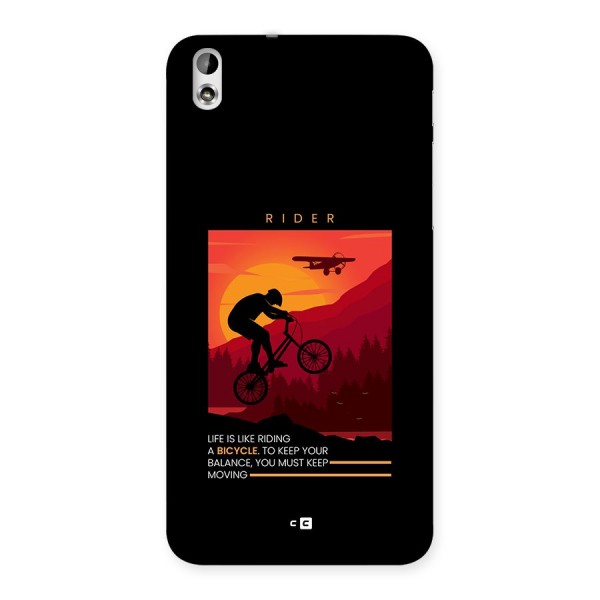 Keep Moving Rider Back Case for Desire 816g