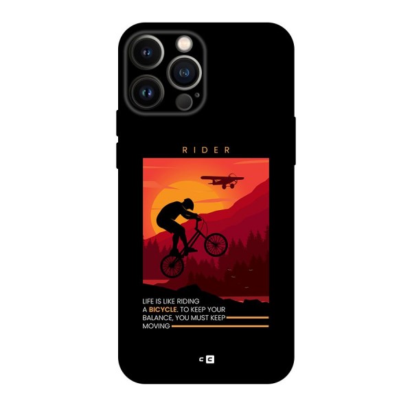 Keep Moving Rider Back Case for iPhone 13 Pro Max