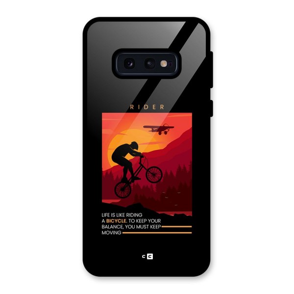 Keep Moving Rider Glass Back Case for Galaxy S10e