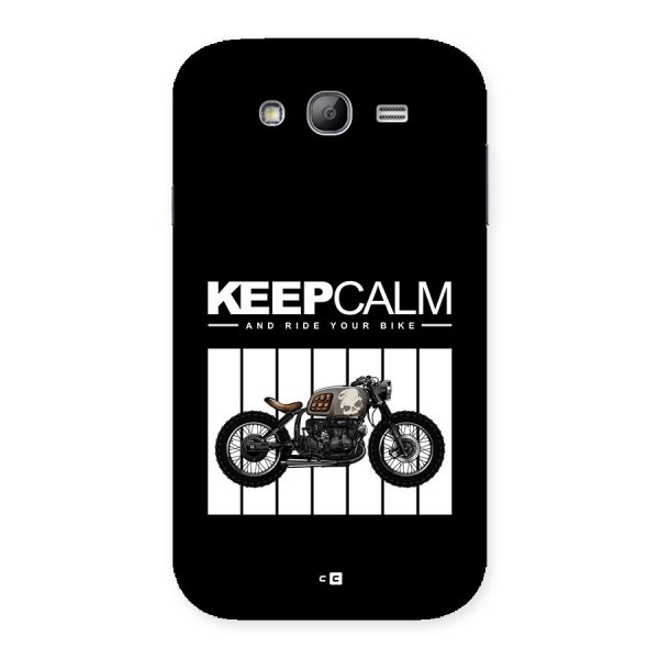 Keeps Calm Back Case for Galaxy Grand