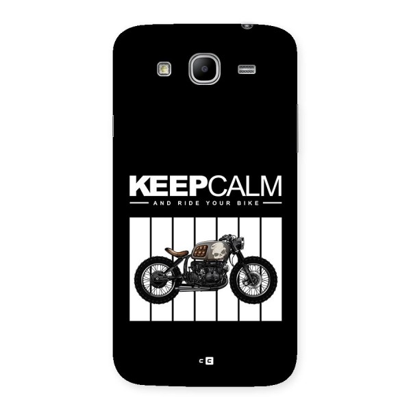 Keeps Calm Back Case for Galaxy Mega 5.8