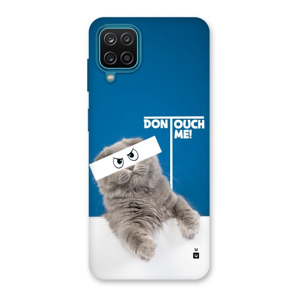 Kitty Dont Touch Back Case for Galaxy F12