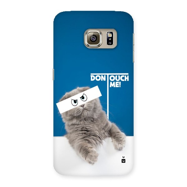 Kitty Dont Touch Back Case for Galaxy S6 Edge Plus