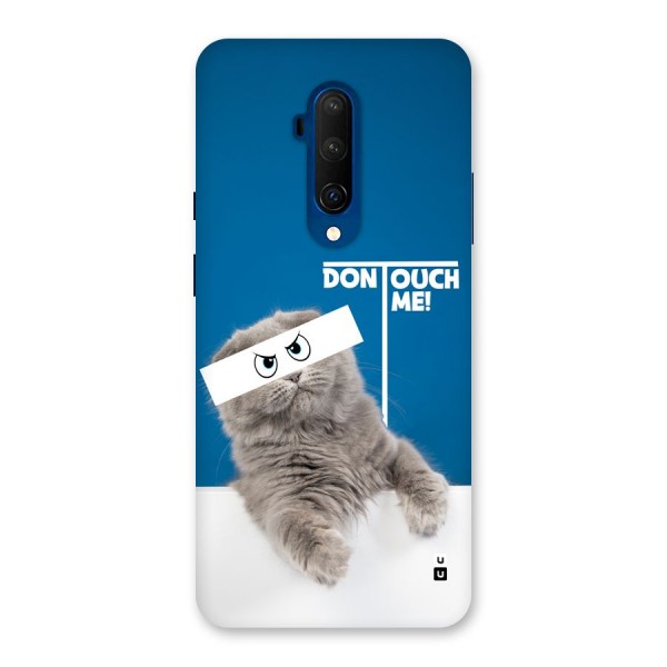 Kitty Dont Touch Back Case for OnePlus 7T Pro