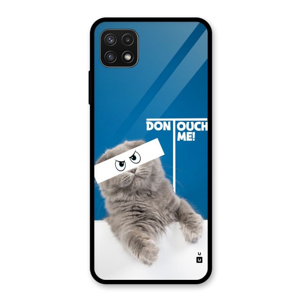 Kitty Dont Touch Glass Back Case for Galaxy A22 5G