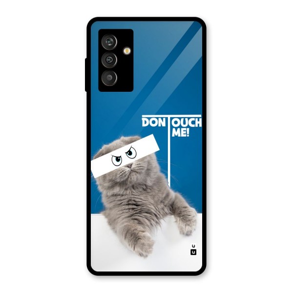 Kitty Dont Touch Glass Back Case for Galaxy M13