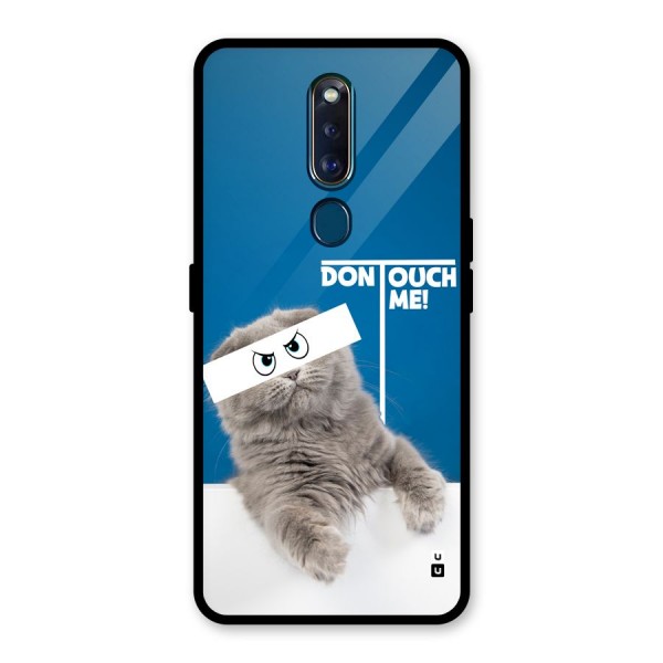 Kitty Dont Touch Glass Back Case for Oppo F11 Pro