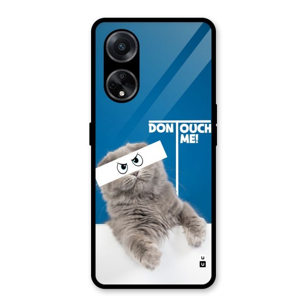 Kitty Dont Touch Glass Back Case for Oppo F23