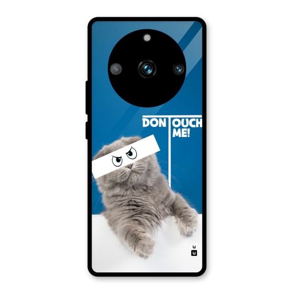 Kitty Dont Touch Glass Back Case for Realme 11 Pro