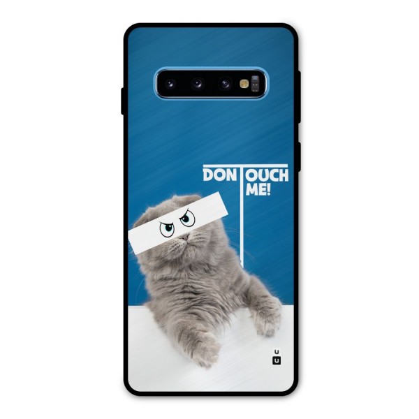 Kitty Dont Touch Metal Back Case for Galaxy S10