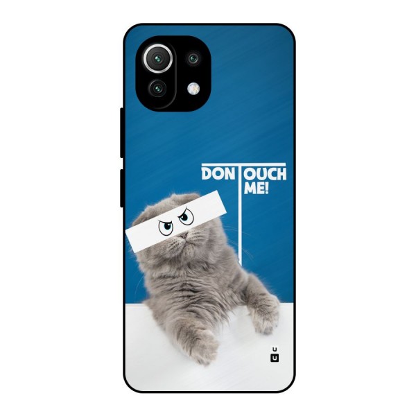 Kitty Dont Touch Metal Back Case for Mi 11 Lite