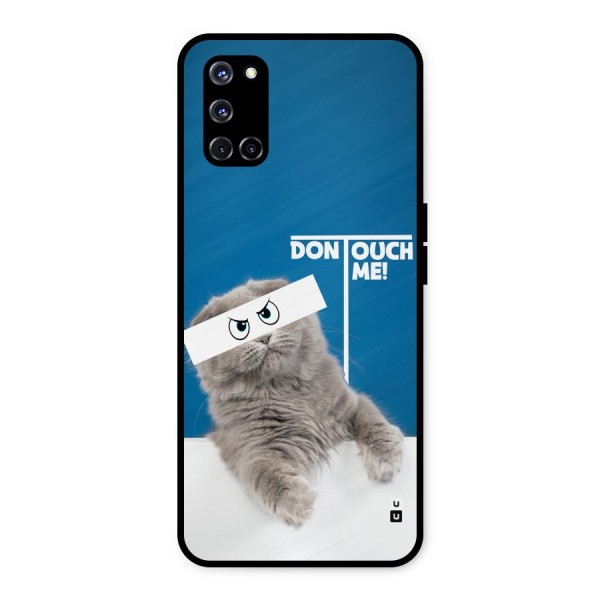 Kitty Dont Touch Metal Back Case for Oppo A52