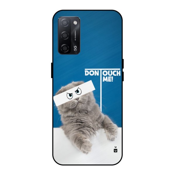 Kitty Dont Touch Metal Back Case for Oppo A53s 5G