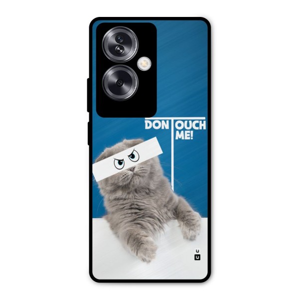 Kitty Dont Touch Metal Back Case for Oppo A79 5G