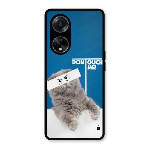 Kitty Dont Touch Metal Back Case for Oppo F23