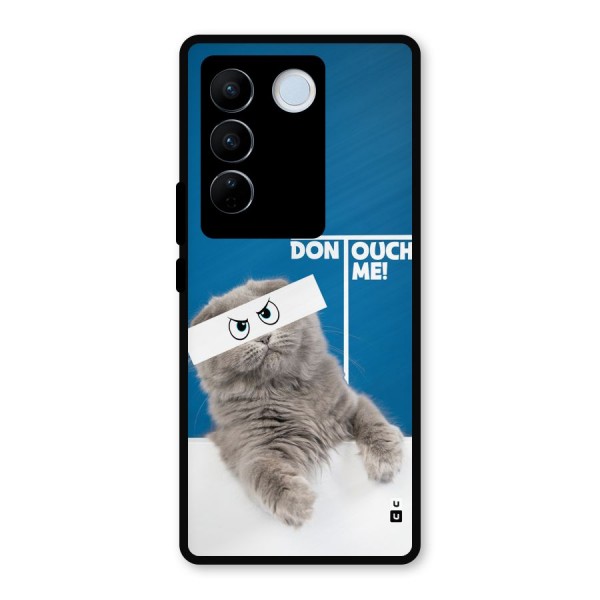 Kitty Dont Touch Metal Back Case for Vivo V27 Pro