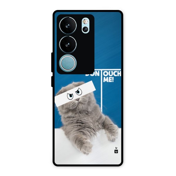 Kitty Dont Touch Metal Back Case for Vivo V29 Pro