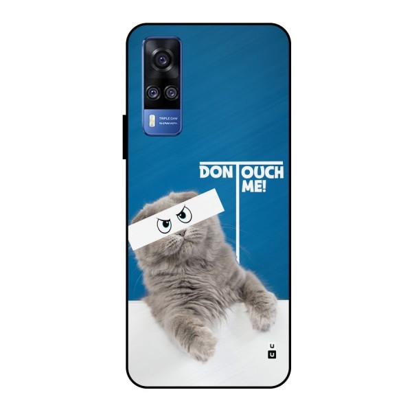 Kitty Dont Touch Metal Back Case for Vivo Y51