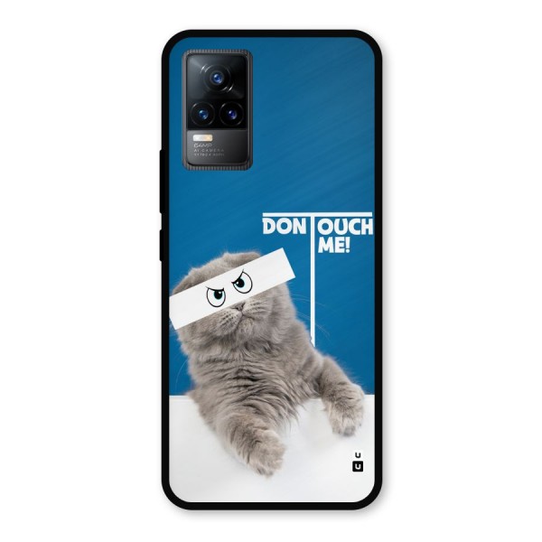 Kitty Dont Touch Metal Back Case for Vivo Y73