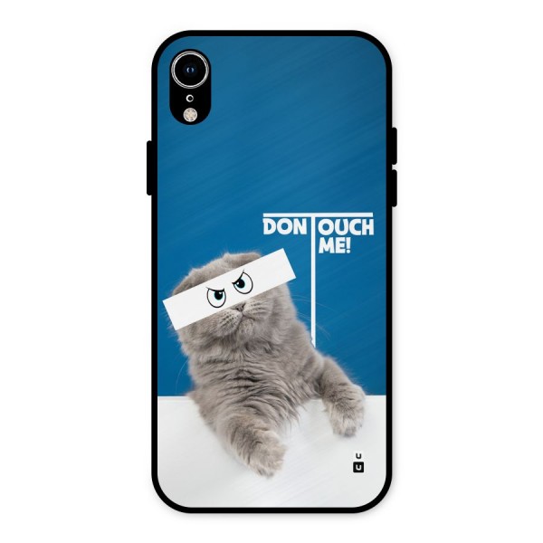 Kitty Dont Touch Metal Back Case for iPhone XR