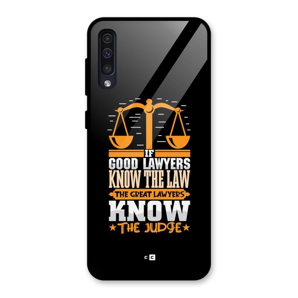 Know The Judge Glass Back Case for Galaxy A50