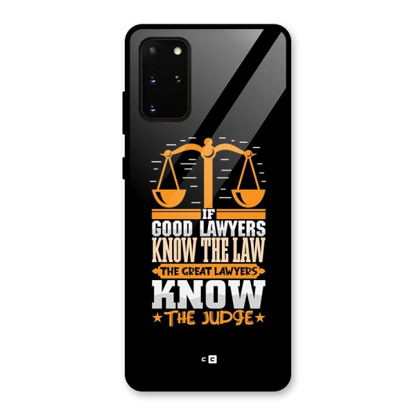 Know The Judge Glass Back Case for Galaxy S20 Plus