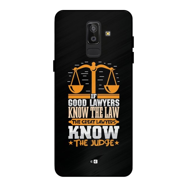 Know The Judge Metal Back Case for Galaxy J8