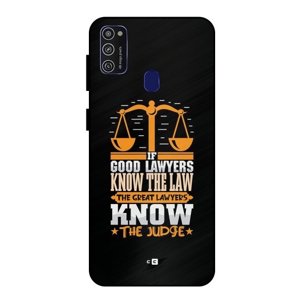 Know The Judge Metal Back Case for Galaxy M21