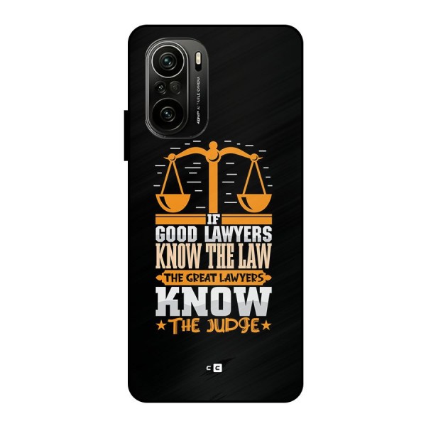 Know The Judge Metal Back Case for Mi 11X Pro