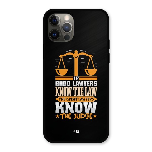 Know The Judge Metal Back Case for iPhone 12 Pro