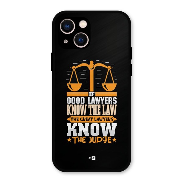 Know The Judge Metal Back Case for iPhone 13