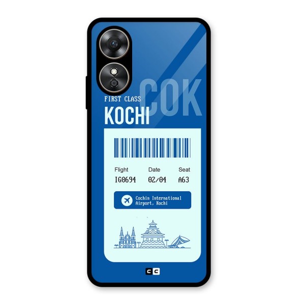 Kochi Boarding Pass Glass Back Case for Oppo A17