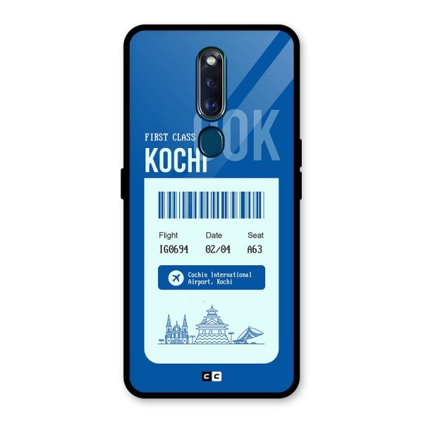 Kochi Boarding Pass Glass Back Case for Oppo F11 Pro