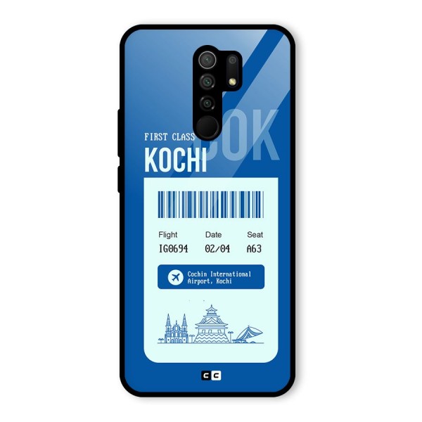 Kochi Boarding Pass Glass Back Case for Redmi 9 Prime