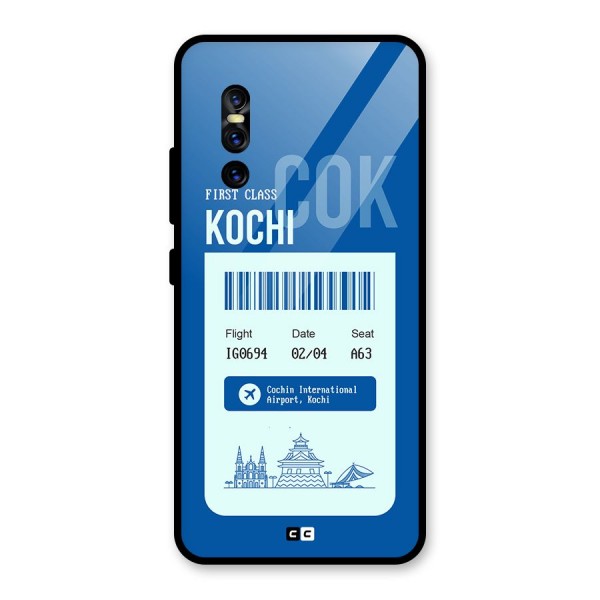 Kochi Boarding Pass Glass Back Case for Vivo V15 Pro