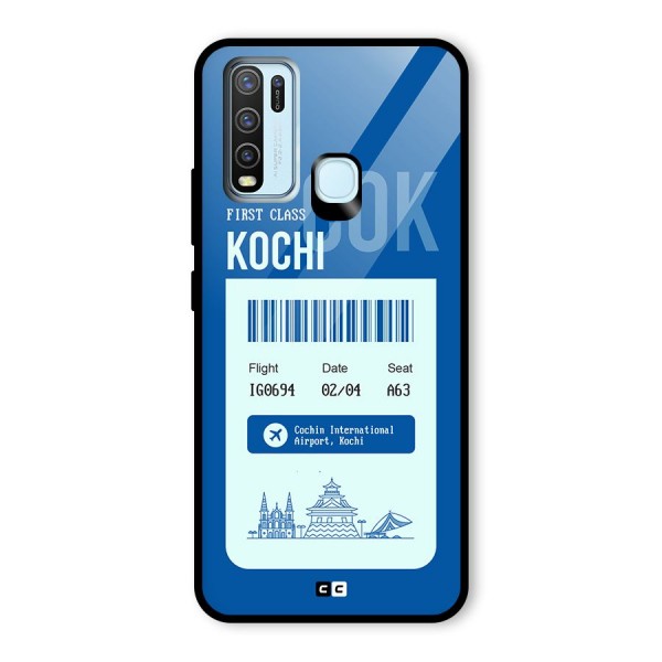 Kochi Boarding Pass Glass Back Case for Vivo Y50