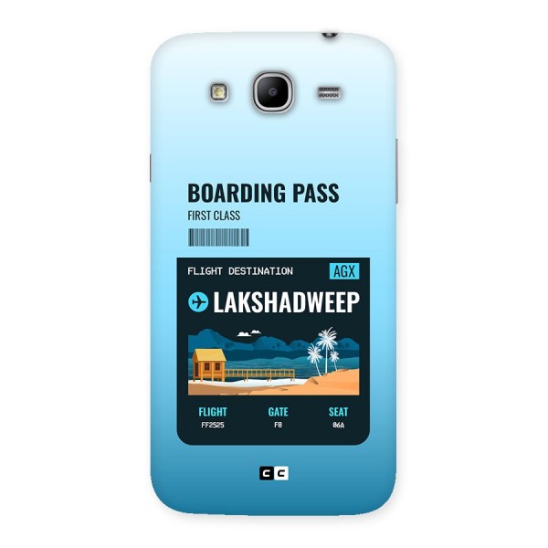 Lakshadweep Boarding Pass Back Case for Galaxy Mega 5.8