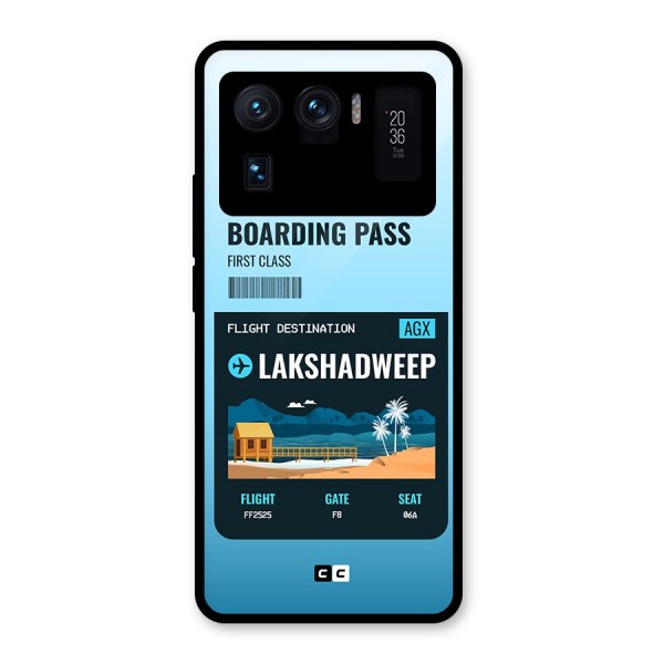 Lakshadweep Boarding Pass Glass Back Case for Mi 11 Ultra