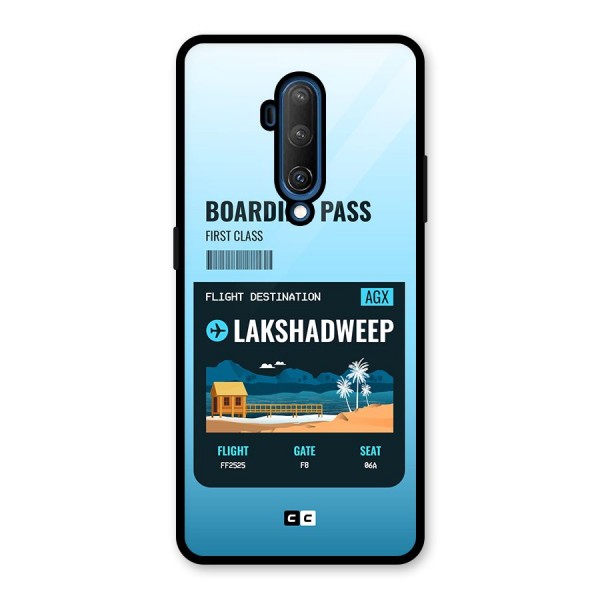 Lakshadweep Boarding Pass Glass Back Case for OnePlus 7T Pro