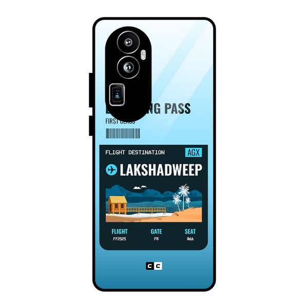 Lakshadweep Boarding Pass Glass Back Case for Oppo Reno10 Pro Plus