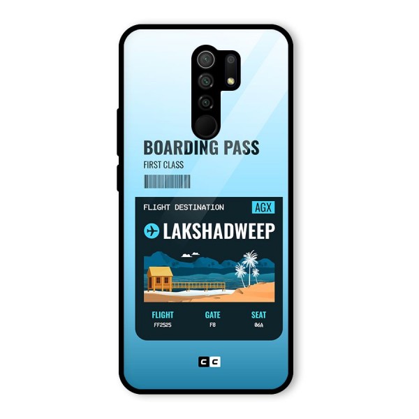 Lakshadweep Boarding Pass Glass Back Case for Redmi 9 Prime