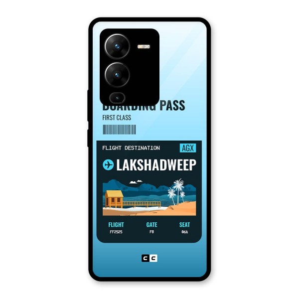 Lakshadweep Boarding Pass Glass Back Case for Vivo V25 Pro