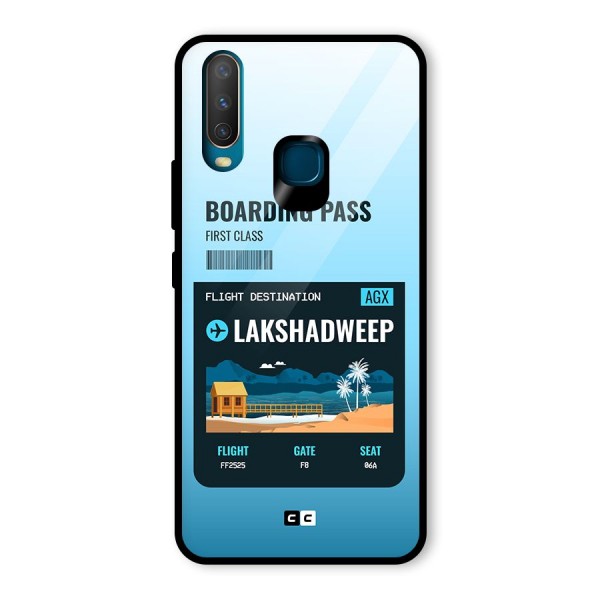 Lakshadweep Boarding Pass Glass Back Case for Vivo Y12