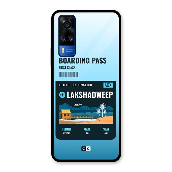 Lakshadweep Boarding Pass Glass Back Case for Vivo Y51