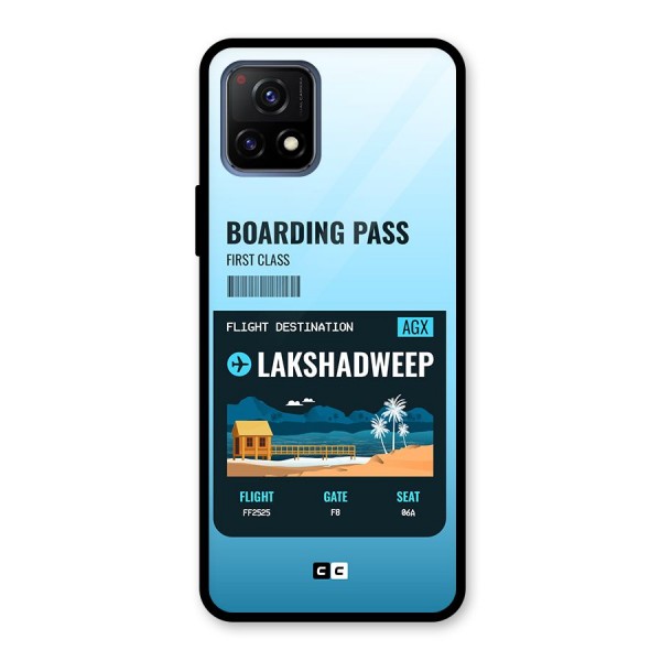 Lakshadweep Boarding Pass Glass Back Case for Vivo Y72 5G