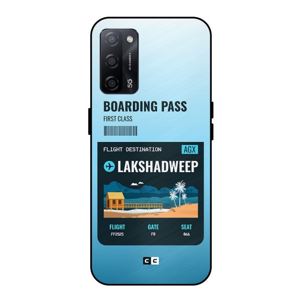 Lakshadweep Boarding Pass Metal Back Case for Oppo A53s 5G